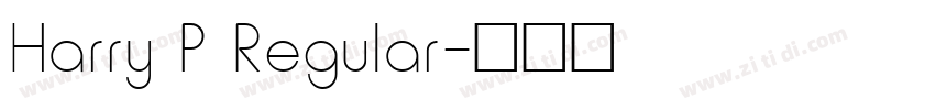 Harry P Regular字体转换